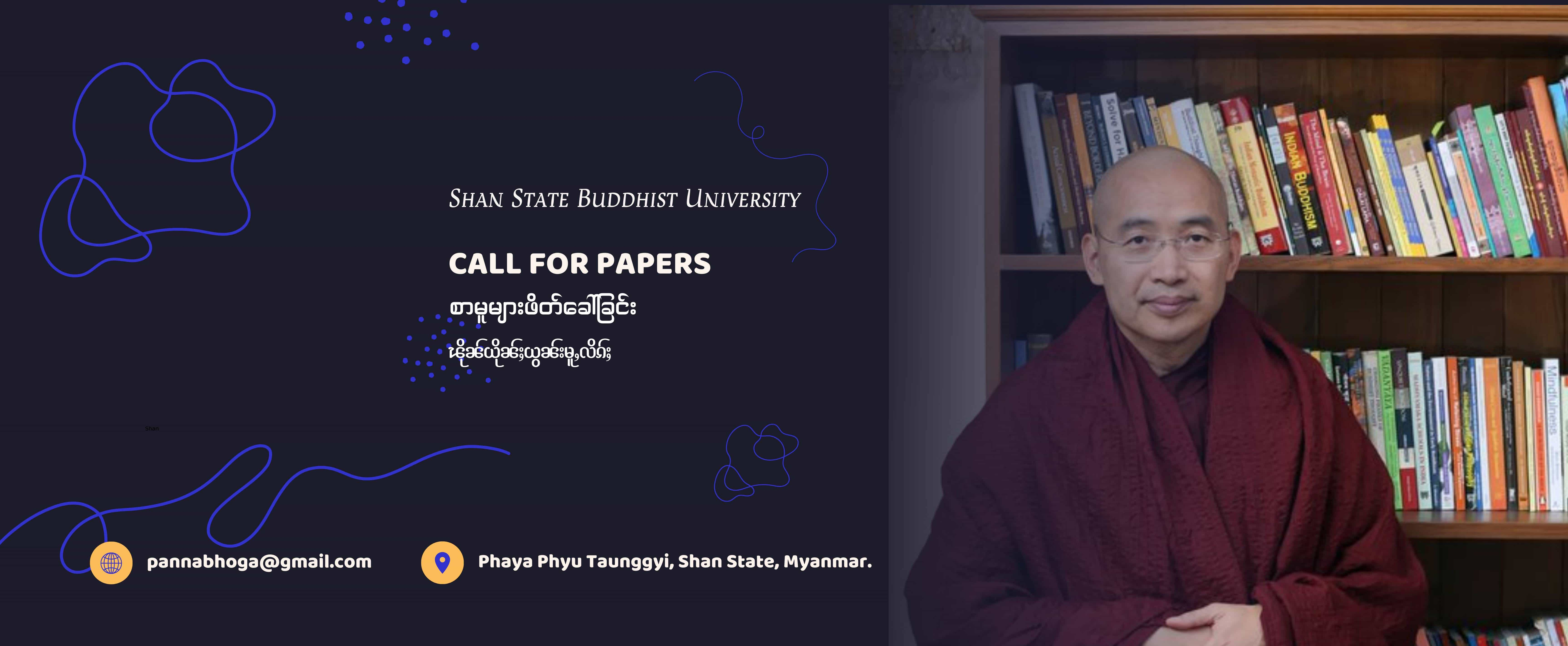 Call for paper of Dhamma and Vision in Honour of the 60th Birthday of the Most Venerable Prof. Dhammasami 